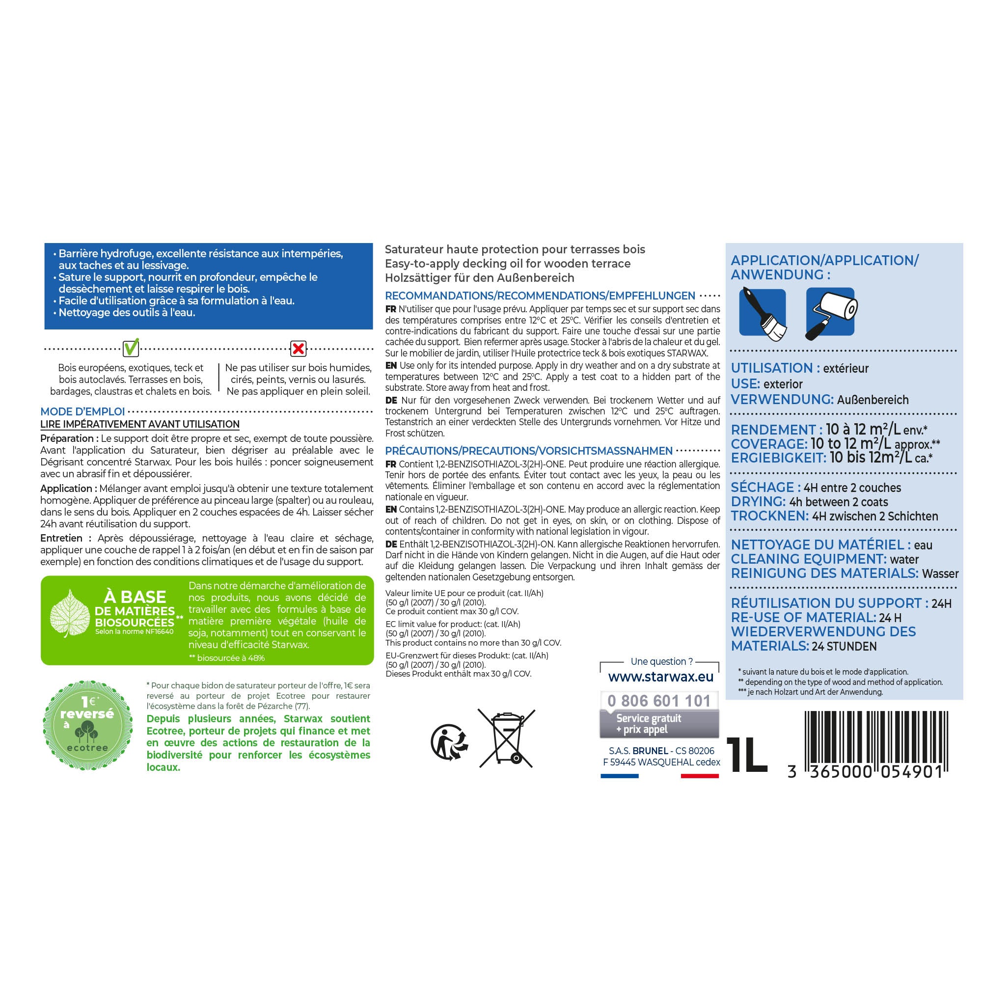 STARWAX - Saturateur Haute protection pour terrasses bois
1L Teck