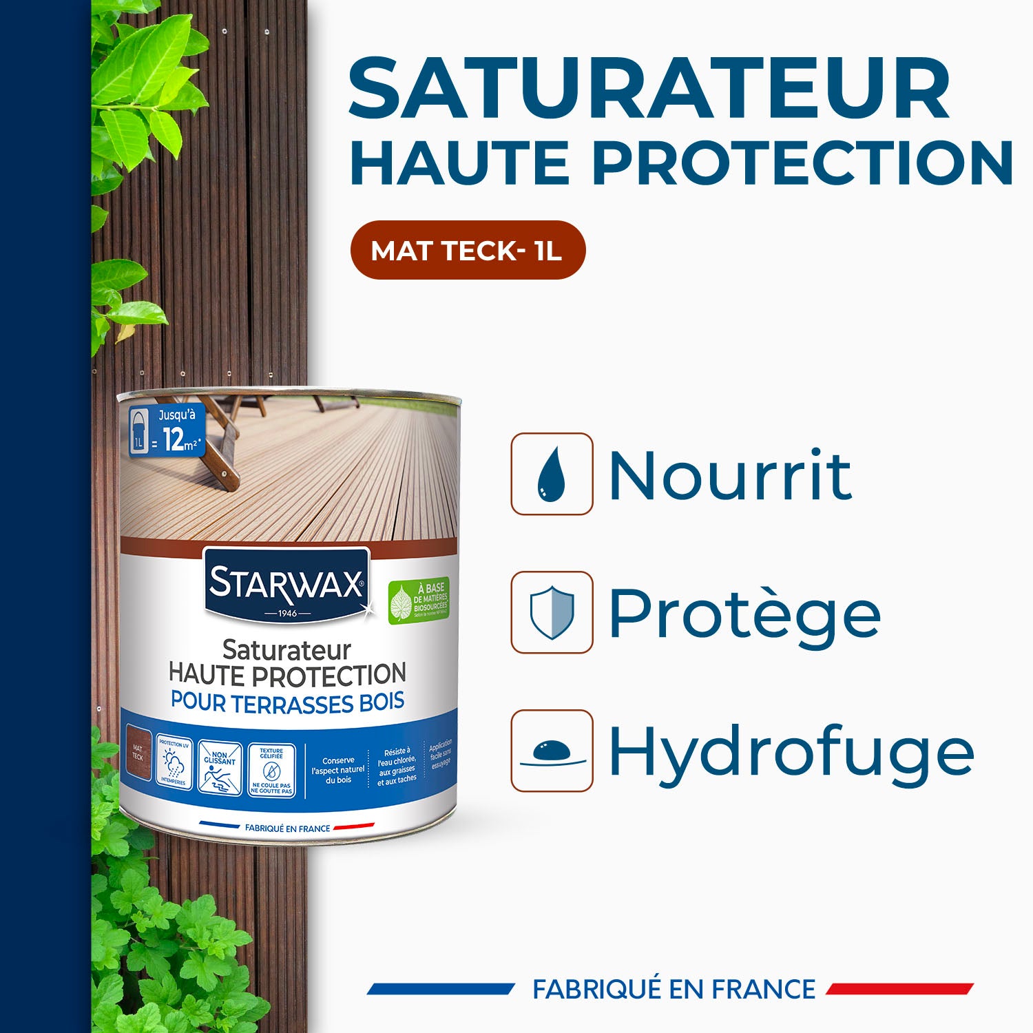 STARWAX - Saturateur Haute protection pour terrasses bois
1L Teck