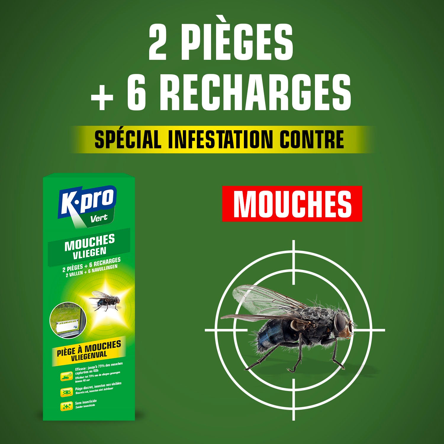 K.PRO - Pièges à mouches
2 pièges + 6 recharges