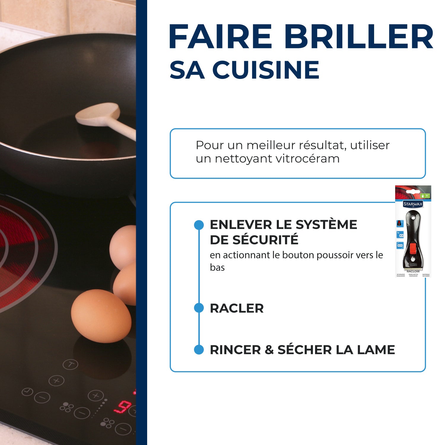 STARWAX - Racloir pour vitroceram & induction
X1