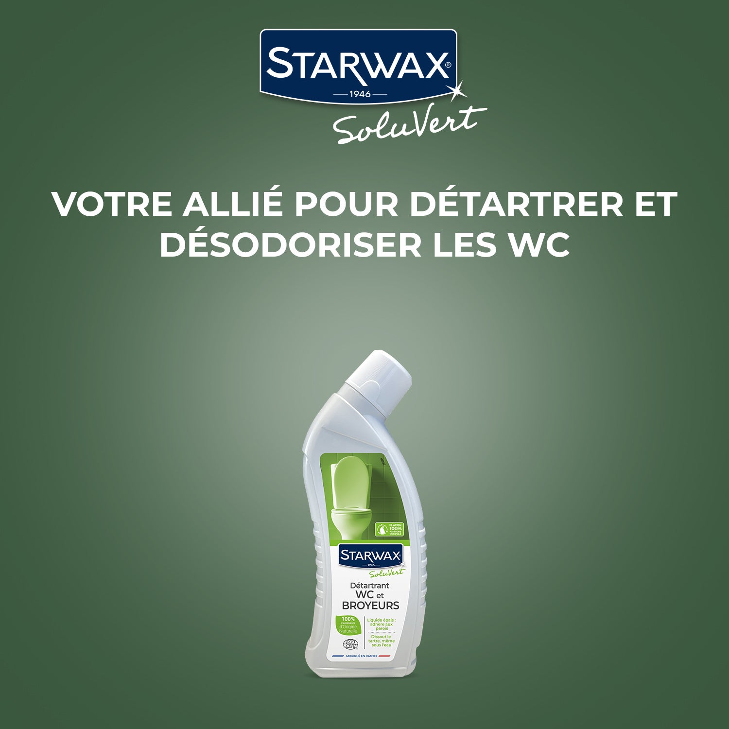 STARWAX SOLUVERT - Détartrant en gel pour WC et broyeurs Ecocert 750ml