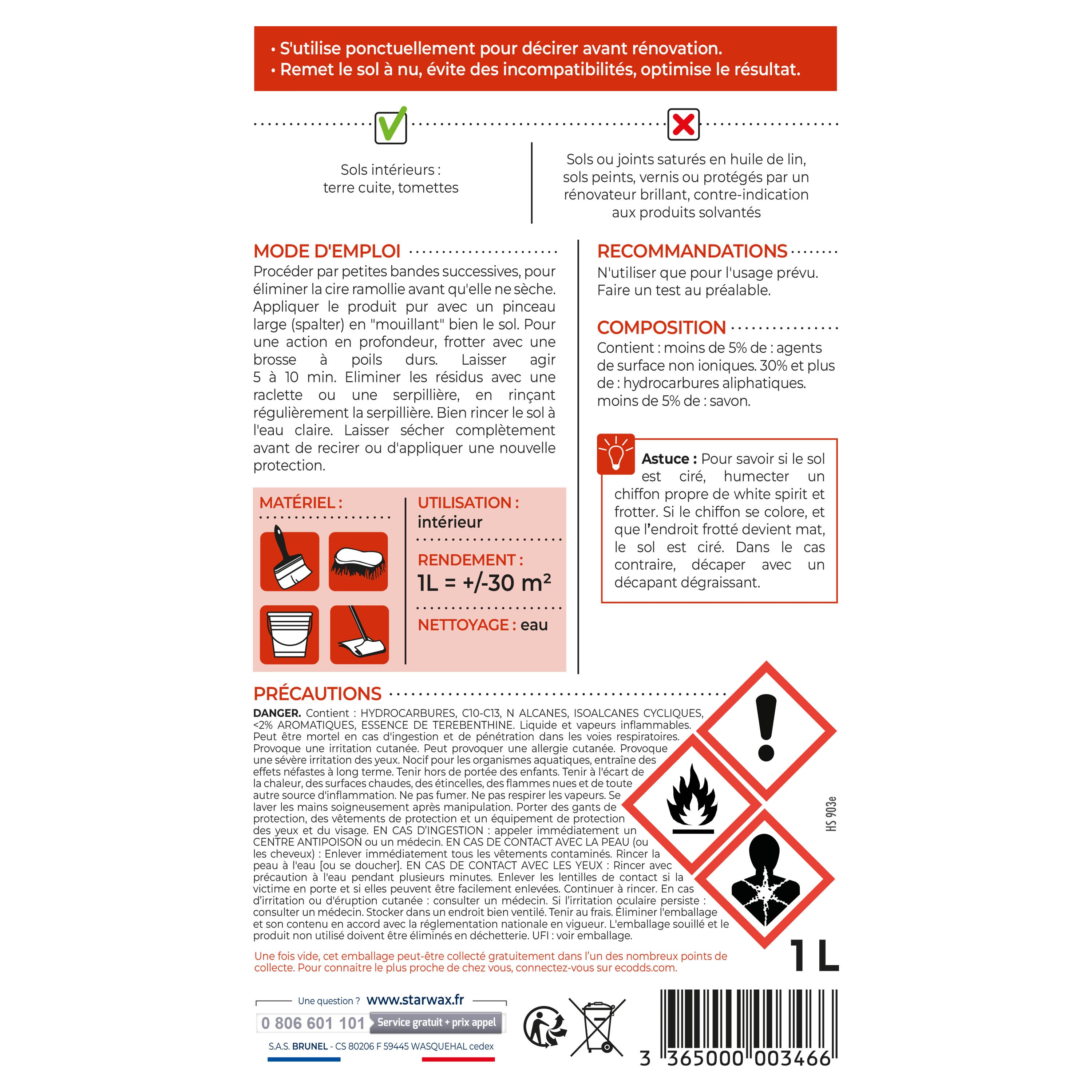 STARWAX - Décapant cire avant rénovation pour tomettes et terres cuites
1L