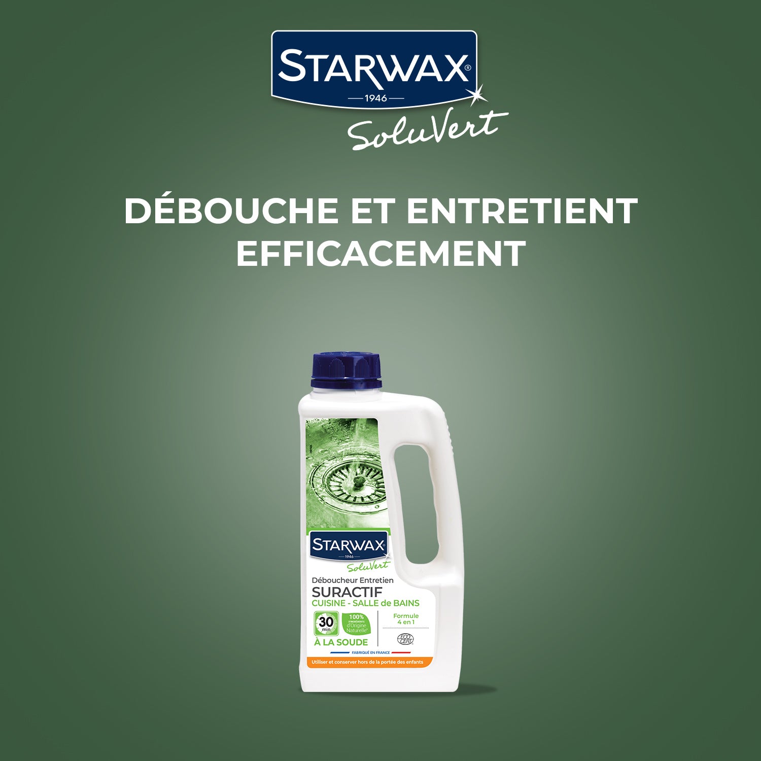 STARWAX SOLUVERT - Déboucheur suractif cuisine - salle de bains 900ml