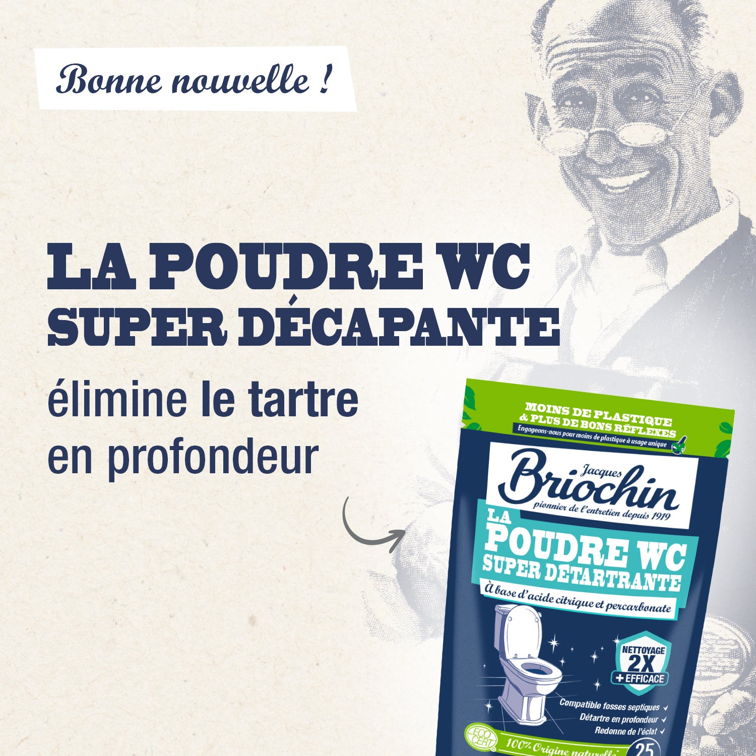 JACQUES BRIOCHIN - La poudre WC super détartrante 500g Sans parfum