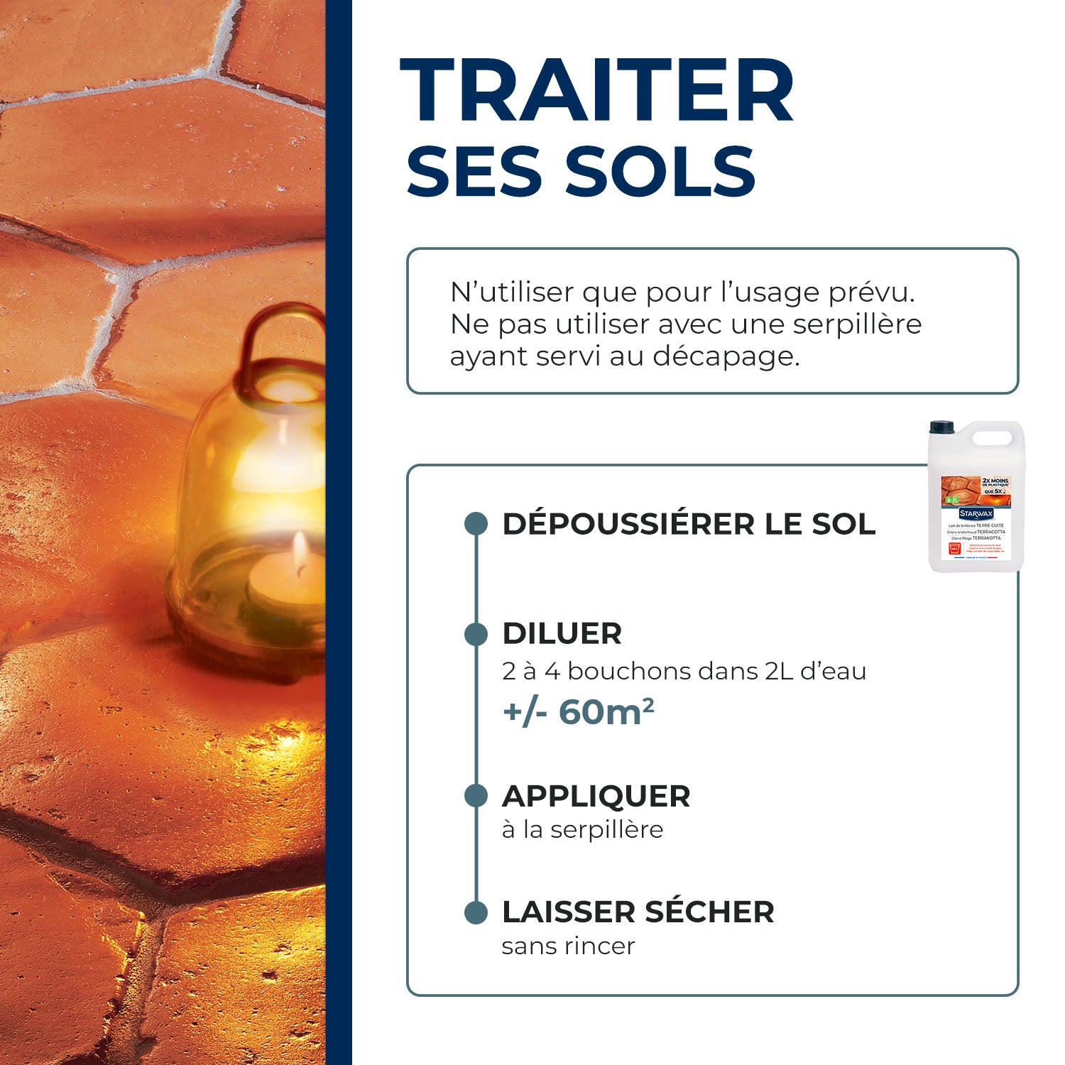 STARWAX - Lait de brillance pour tomettes et terres cuites
1L