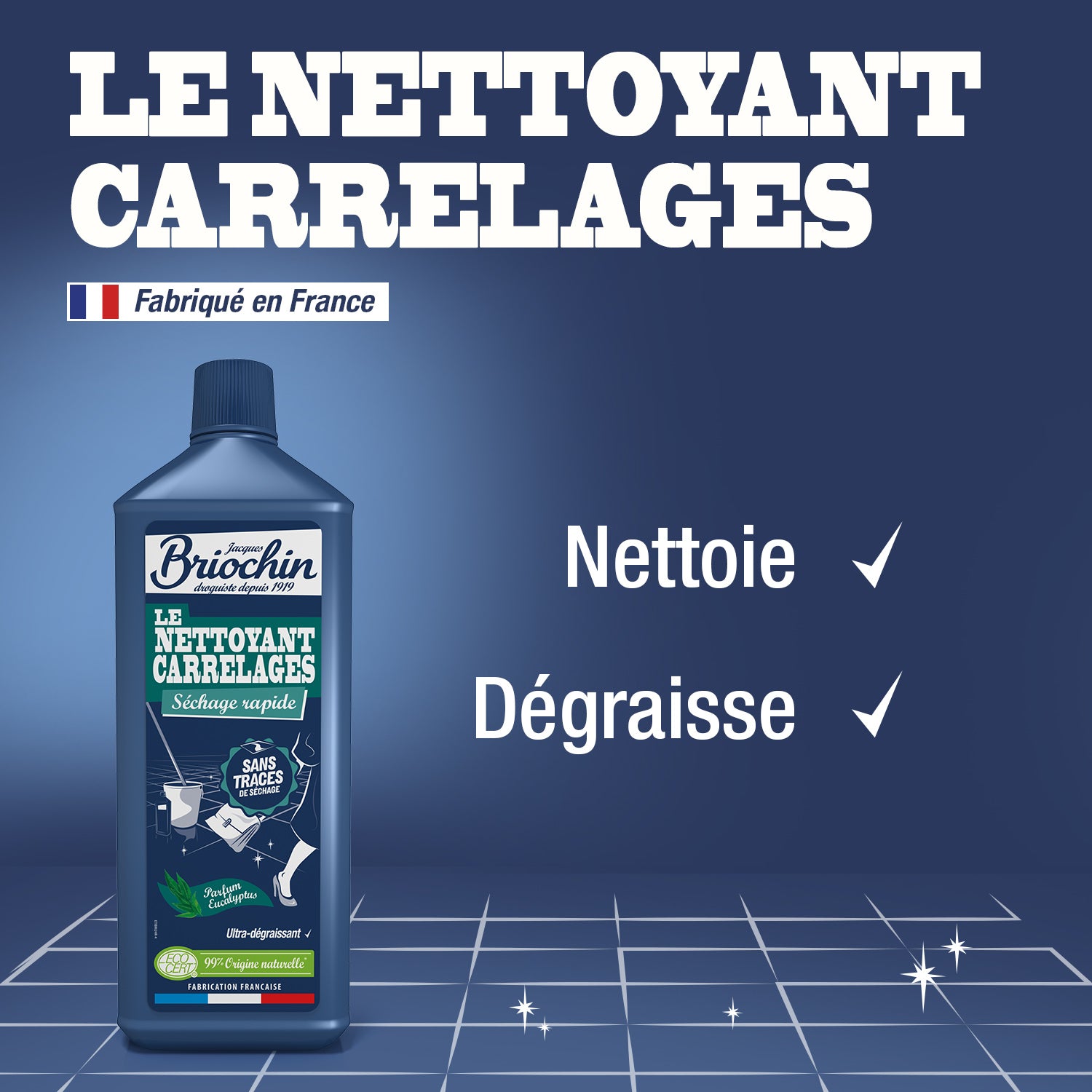 JACQUES BRIOCHIN - Nettoyant Carrelage séchage rapide 1L Eucalyptus