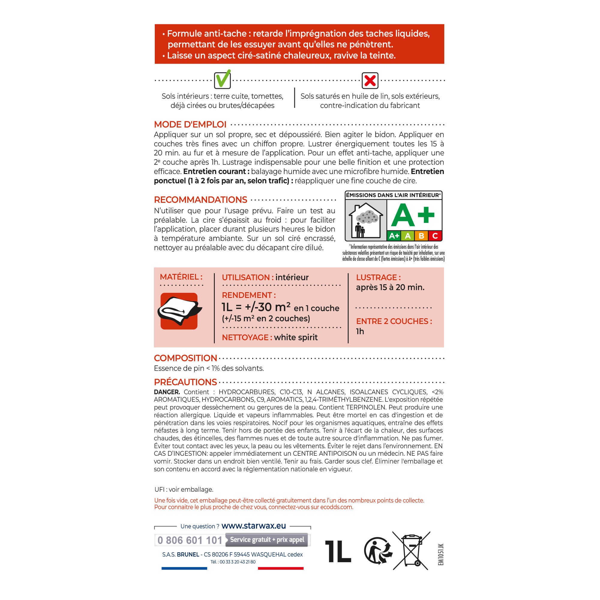 STARWAX - Cire nourrissante (patine à l'ancienne) pour tomettes et terres cuites
 1L Incolore