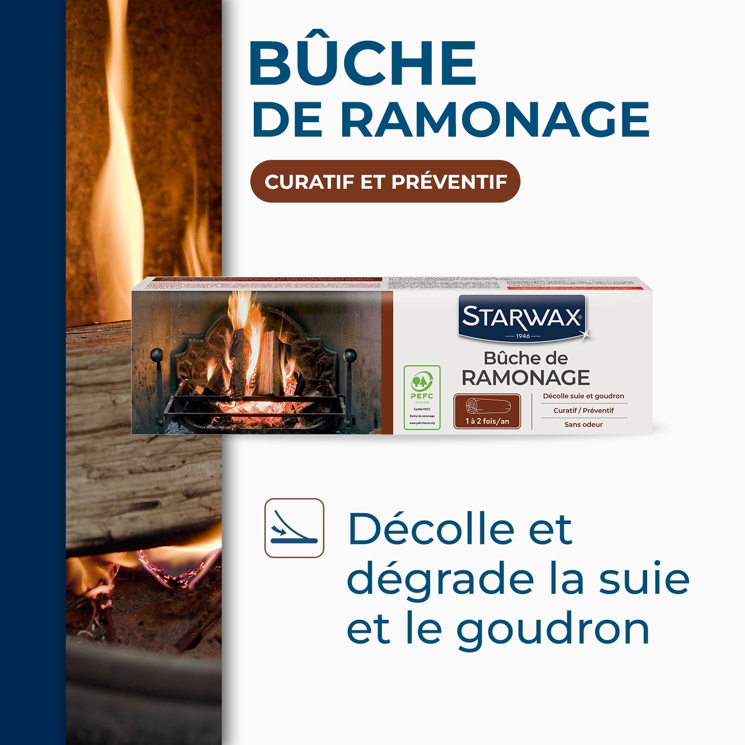 STARWAX - Buche de ramonage pour poêle et cheminée PEFC X1