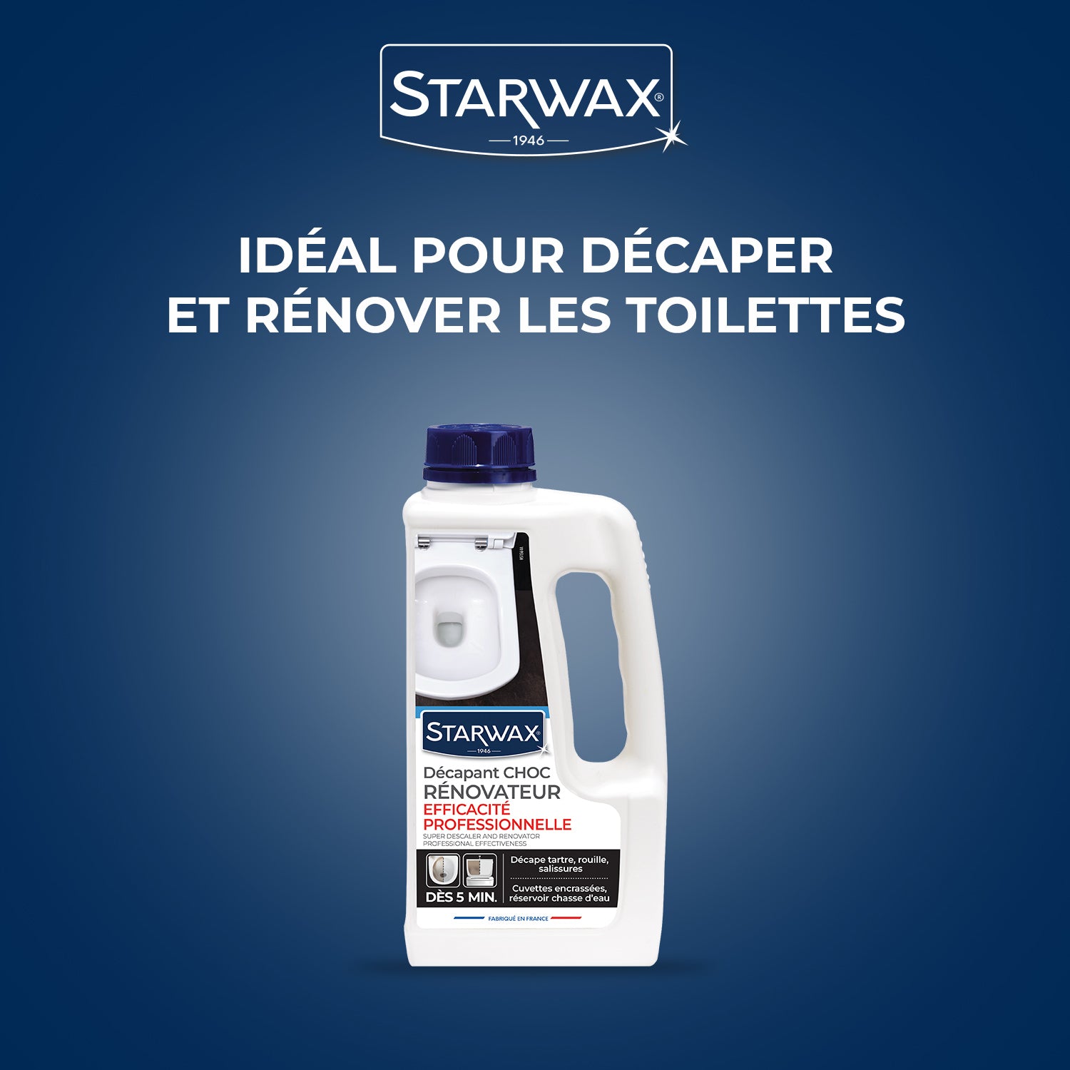 STARWAX - Décapant choc rénovateur WC - Éfficacité Professionnelle 1L