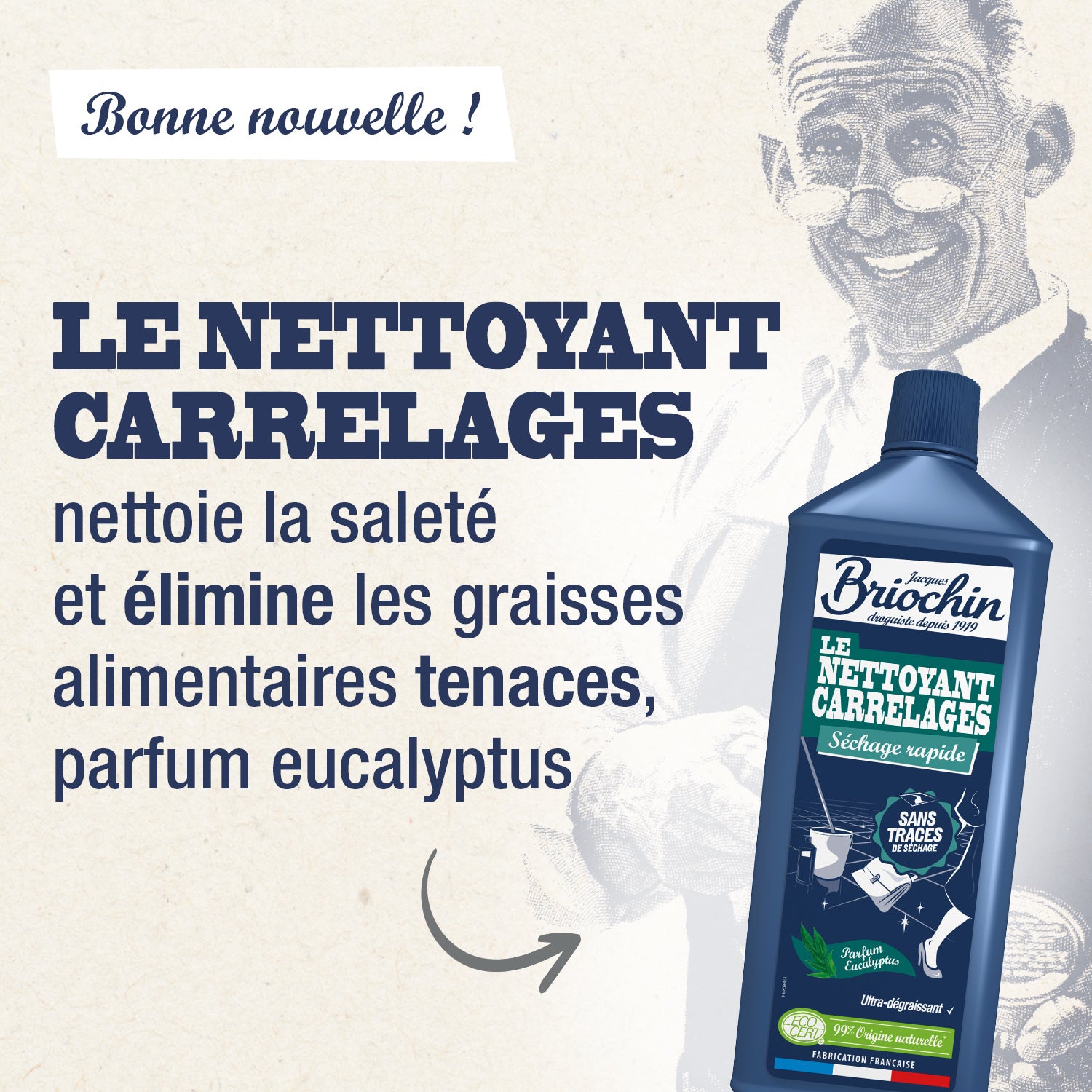 JACQUES BRIOCHIN - Nettoyant Carrelage séchage rapide 1L Eucalyptus