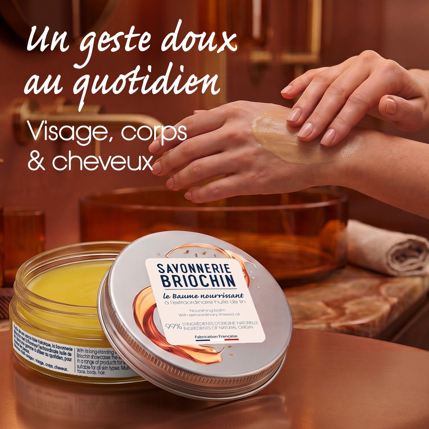 SAVONNERIE BRIOCHIN - Le Baume nourrissant à l'extraordinaire huile de lin 100ml