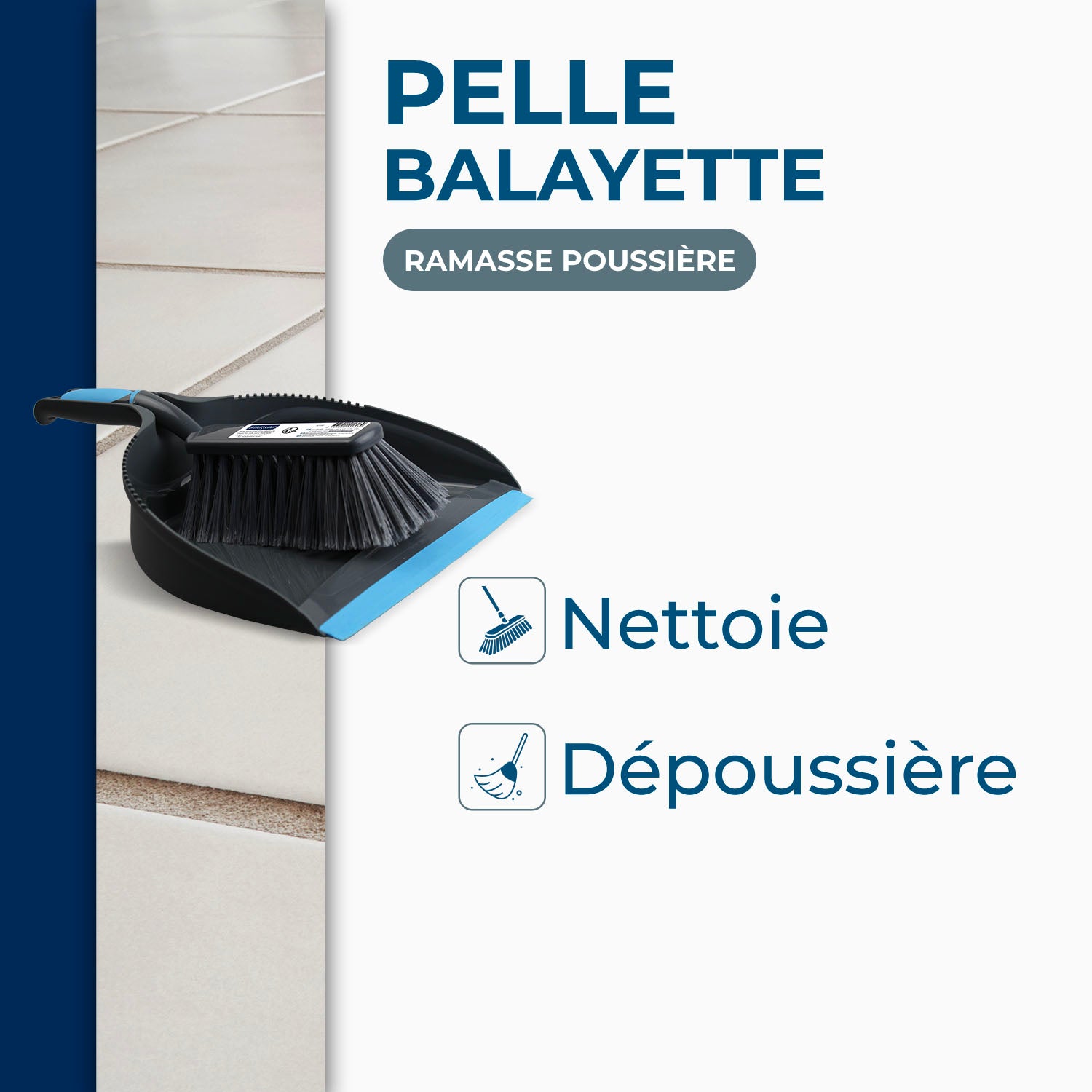 STARWAX - Combiné pelle-balayette
 X1