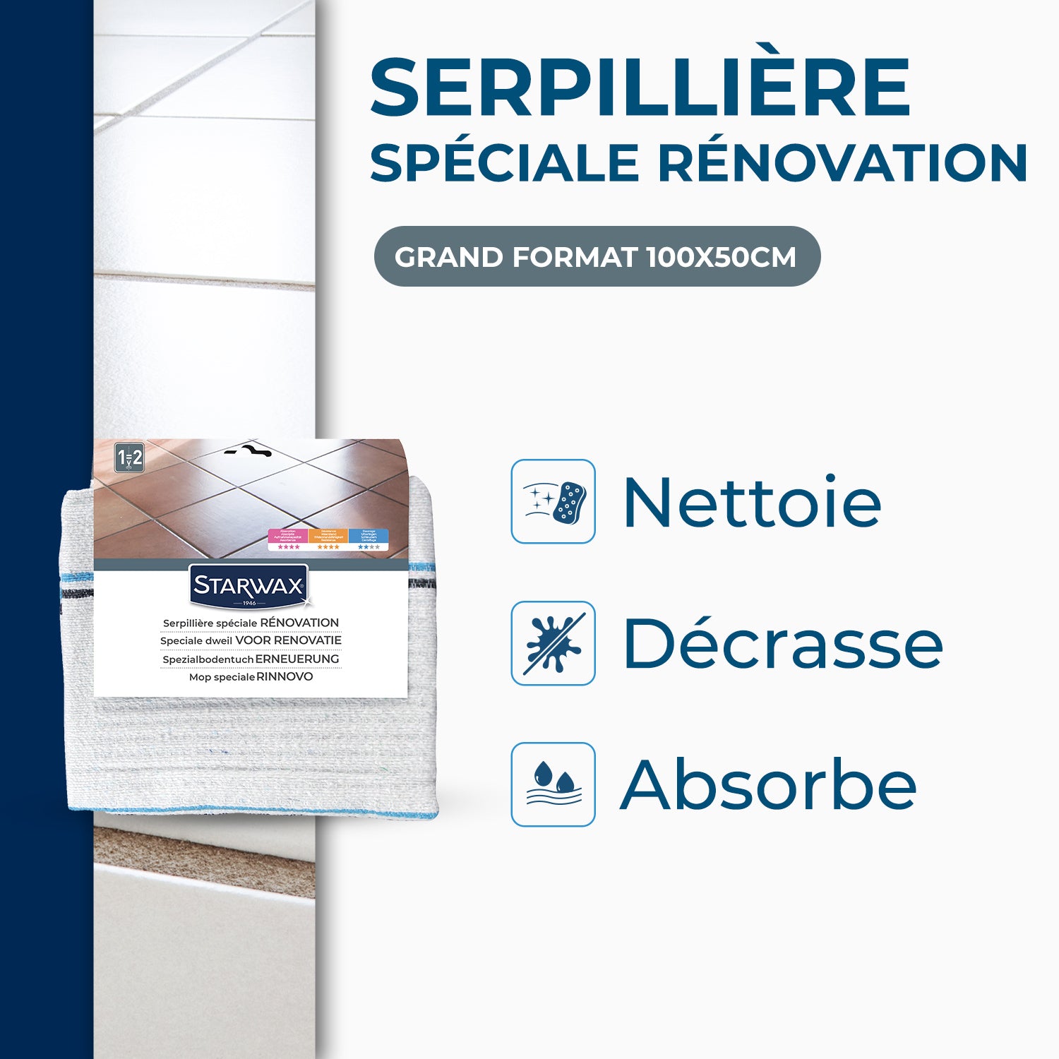 STARWAX - Serpillière spéciale rénovation X1